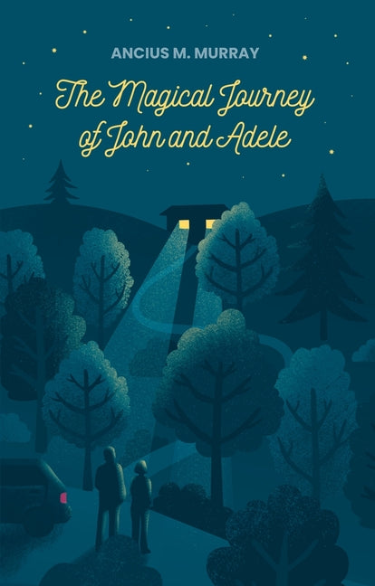 Book cover for Magical Journey of John and Adele