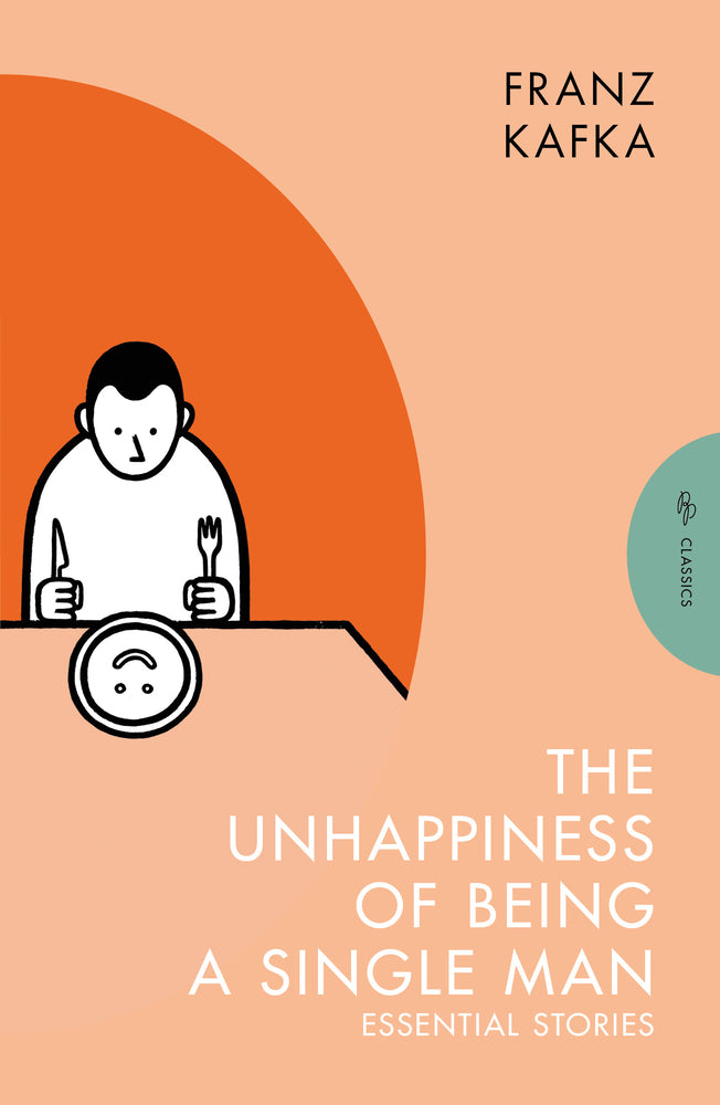 Book cover for The Unhappiness of Being a Single Man: Essential Stories