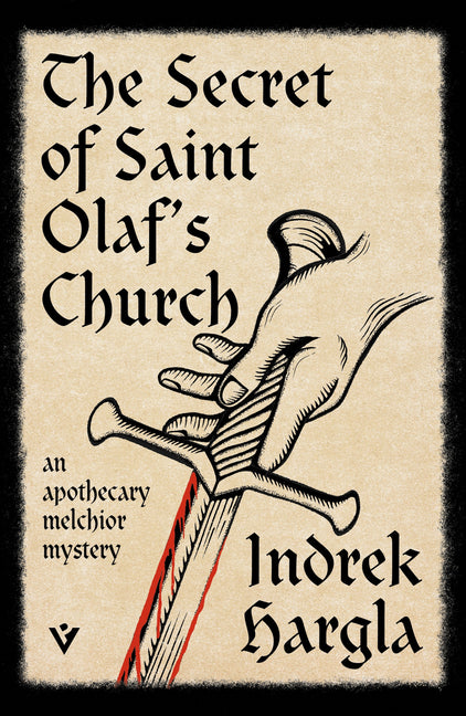 Book cover for Secret of Saint Olaf's Church: An Apothecary Melchior Mystery