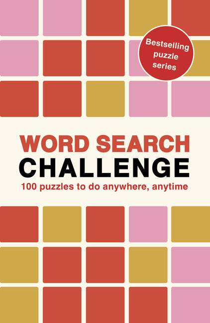Book cover for Word Search Challenge: 100 Puzzles to Do Anywhere, Anytime