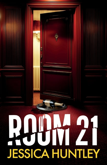 Book cover for Room 21: A totally addictive psychological thriller with twists that will make you gasp