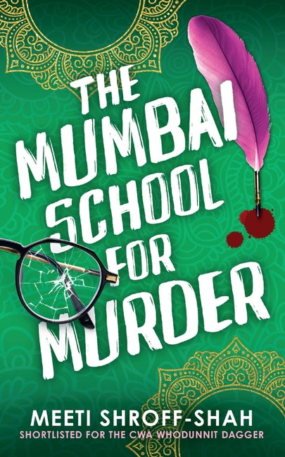 Book cover for Mumbai School for Murder: a completely unputdownable must-read crime mystery