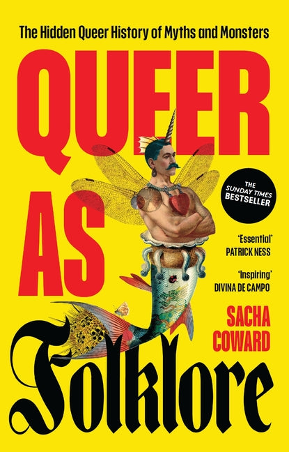 Book cover for Queer as Folklore: The Hidden Queer History of Myths and Monsters