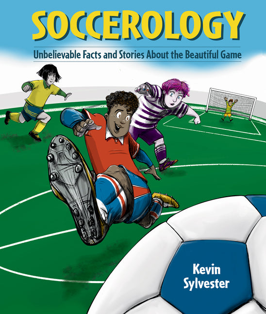 Book cover for Soccerology: Supercool Facts You Never Knew