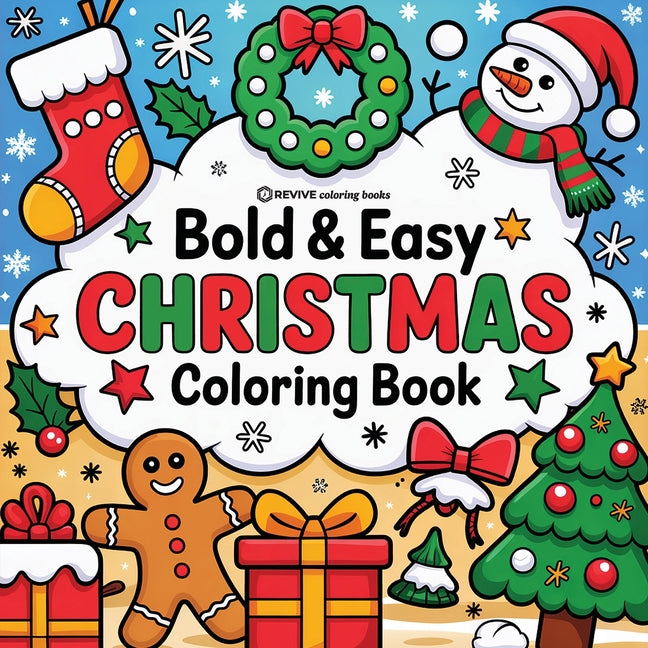 Book cover for Bold & Easy Christmas Coloring Book: Cute & Festive Fun Stress Relief Coloring