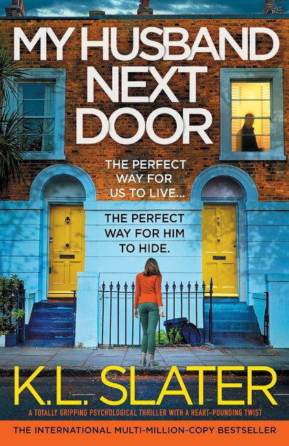 Book cover for My Husband Next Door: A totally gripping psychological thriller with a heart-pounding twist