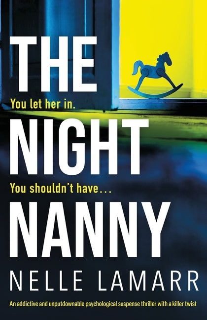 Book cover for Night Nanny: An addictive and unputdownable psychological suspense thriller with a killer twist
