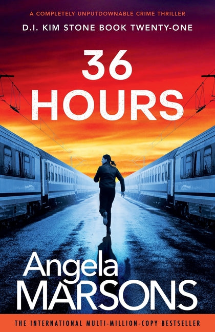 Book cover for 36 Hours: A completely unputdownable crime thriller