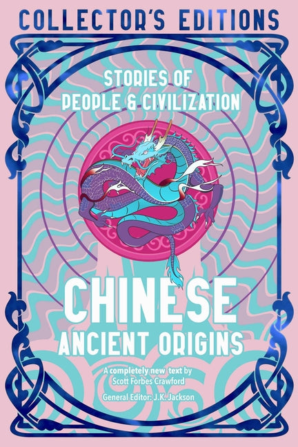 Book cover for Chinese Ancient Origins: Stories of People & Civilization
