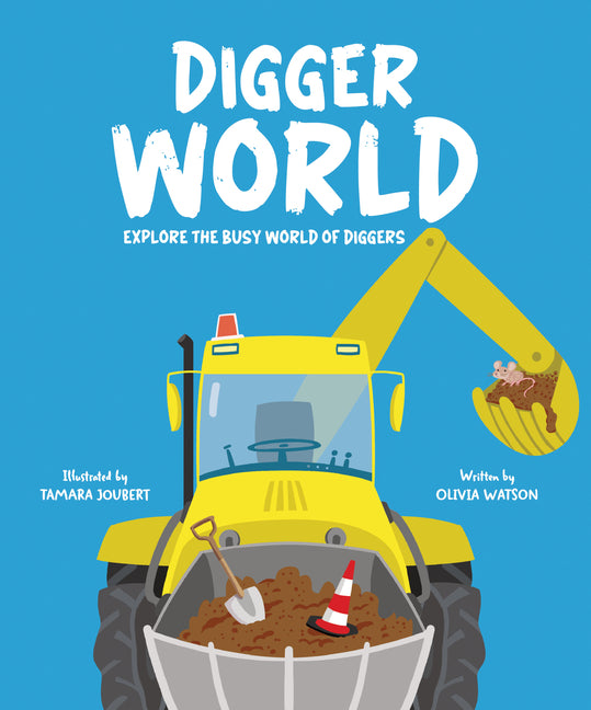 Book cover for Digger World: Explore the Busy World of Diggers