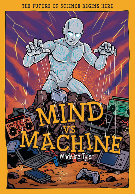 Book cover for Mind Vs Machines: Shaping Tomorrow's Smart Tech with AI