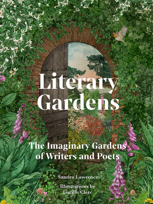 Book cover for Literary Gardens: The Imaginary Gardens of Writers and Poets