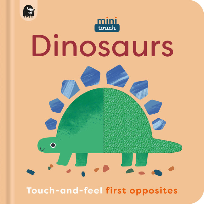 Book cover for Minitouch: Dinosaurs: Touch-And-Feel First Opposites