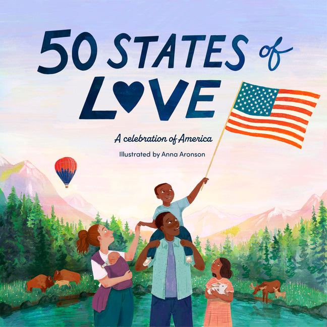 Book cover for 50 States of Love: A Celebration of America