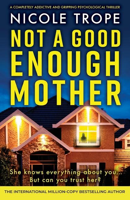 Book cover for Not a Good Enough Mother: A completely addictive and gripping psychological thriller