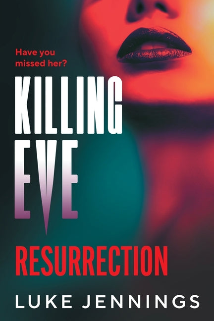 Book cover for Killing Eve: Resurrection