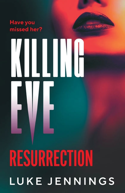 Book cover for Killing Eve: Resurrection