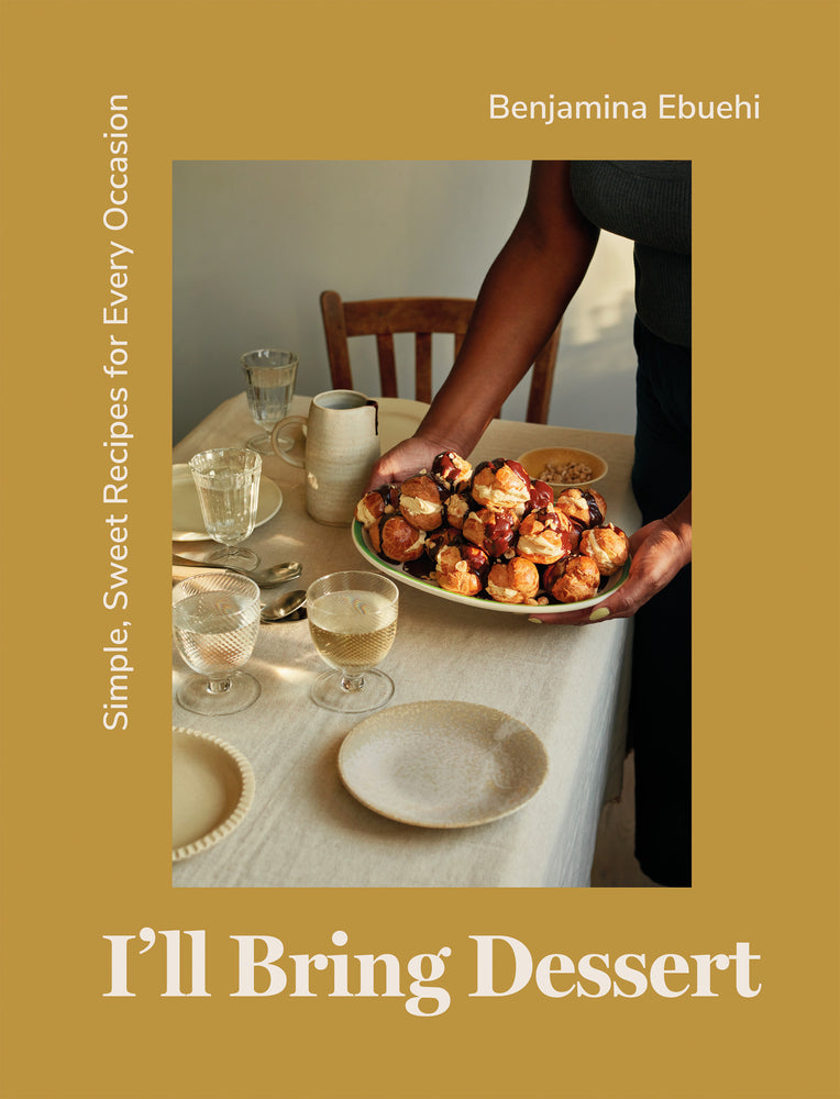 Book cover for I'll Bring Dessert: Simple, Sweet Recipes for Every Occasion