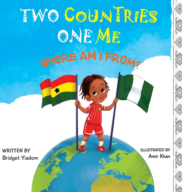 Book cover for Two Countries, One Me - Where Am I From?