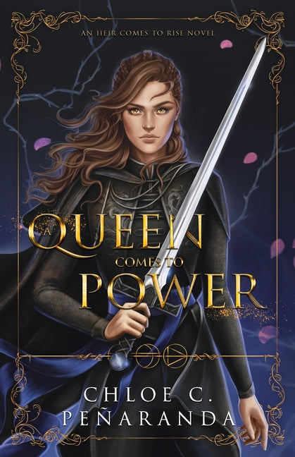 Book cover for Queen Comes to Power: An Heir Comes to Rise - Book 2