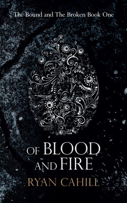 Book cover for Of Blood and Fire