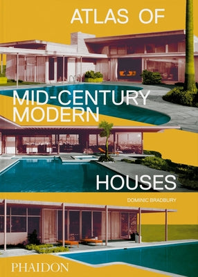 Book cover for Atlas of Mid-Century Modern Houses
