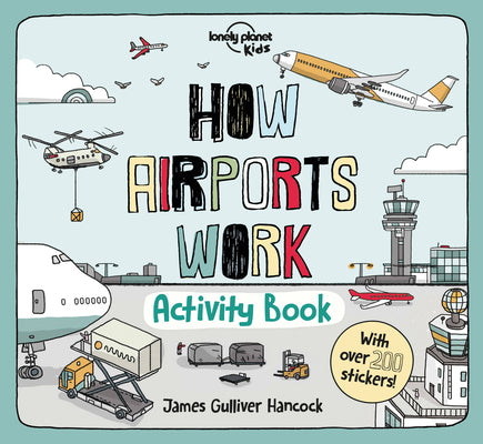 Book cover for Lonely Planet Kids How Airports Work Activity Book 1