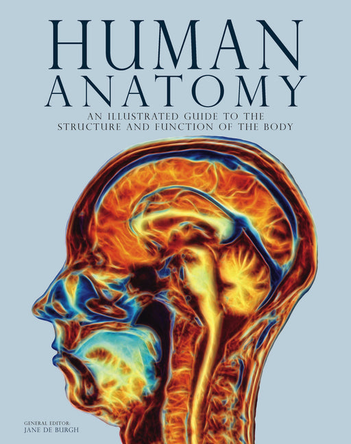 Book cover for Human Anatomy: An Illustrated Guide to the Human Body