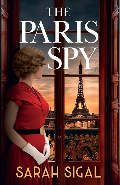 Book cover for Paris Spy: an utterly unputdownable and breathtaking historical novel