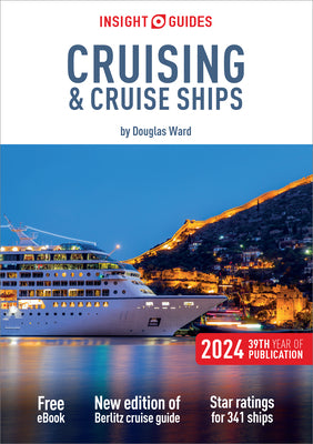 Book cover for Insight Guides Cruising & Cruise Ships 2024 (Cruise Guide with Free Ebook)
