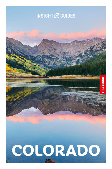 Book cover for Insight Guides Colorado: Travel Guide with eBook