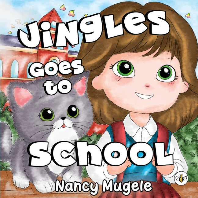 Book cover for Jingles Goes to School