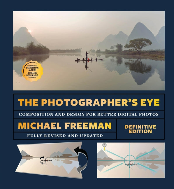 Book cover for Photographer's Eye - Definitive Edition: Composition and Design for Better Digital Photos
