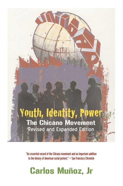 Book cover for Youth, Identity, Power: The Chicano Movement (Revised)