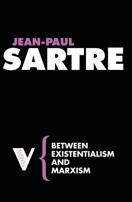 Book cover for Between Existentialism and Marxism