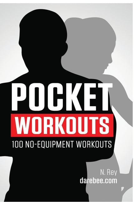 Book cover for Pocket Workouts - 100 no-equipment Darebee workouts: Train any time, anywhere without a gym or special equipment
