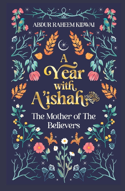Book cover for Year with A'Ishah (Ra): The Mother of the Believers