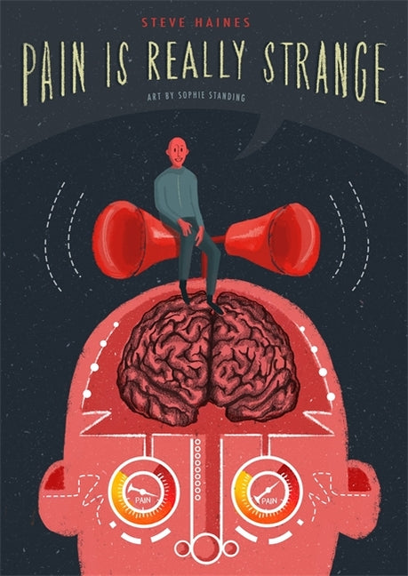Book cover for Pain Is Really Strange: Graphic Medicine