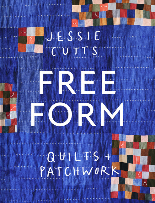 Book cover for Free-Form Quilts and Patchwork