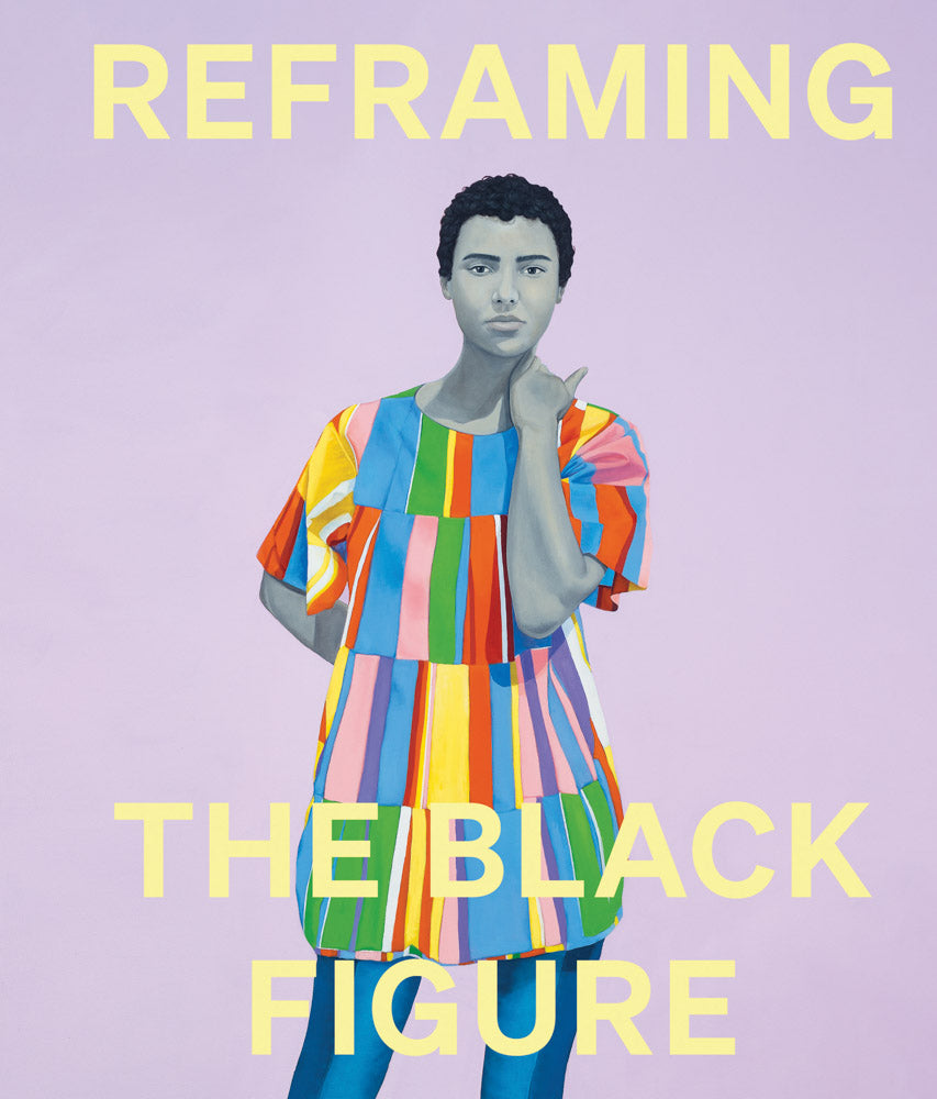Book cover for Reframing the Black Figure: An Introduction to Contemporary Black Figuration