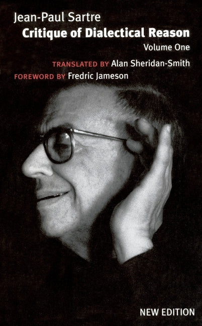 Book cover for Critique of Dialectical Reason: Theory of Practical Ensembles