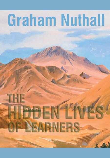 Book cover for The Hidden Lives of Learners