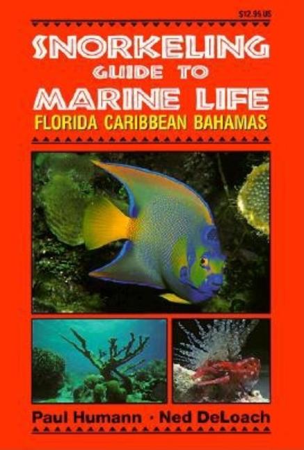 Book cover for Snorkeling Guide to Marine Life Florida, Caribbean, Bahamas