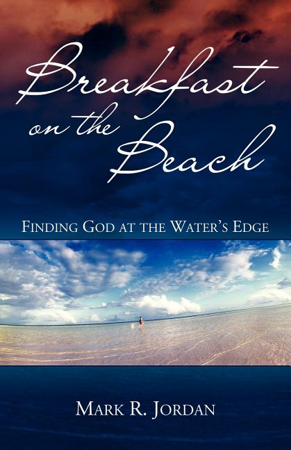 Book cover for Breakfast on the Beach: Finding God at the Water's Edge