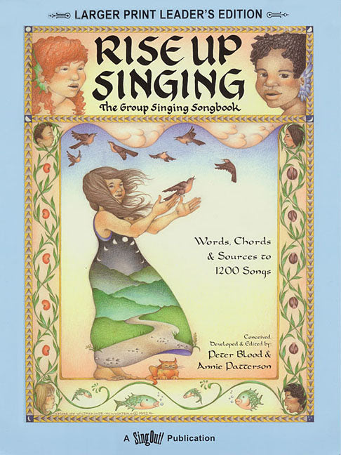 Book cover for Rise Up Singing: The Group Singing Songbook (Revised Leader's)