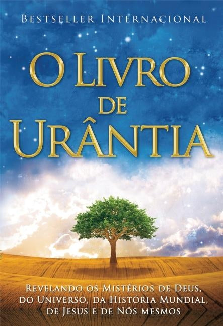 Book cover for O Livro de Urântia / The Urantia Book: Revelando OS Misterios de Deus, Do Universo, de Jesus E Sobre Nos Mesmos / Revealing the Mysteries of God, the