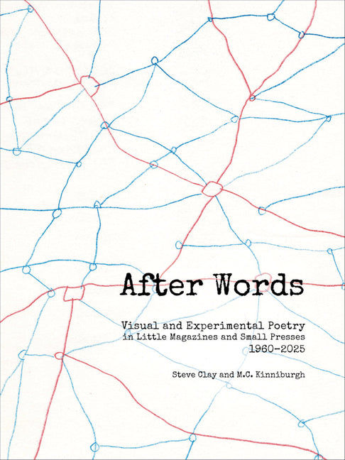 Book cover for After Words: Visual and Experimental Poetry in Little Magazines and Small Presses, 1960-2025