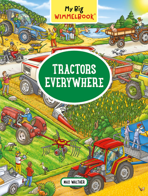 Book cover for My Big Wimmelbook(r) - Tractors Everywhere