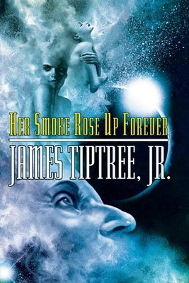 Book cover for Her Smoke Rose Up Forever