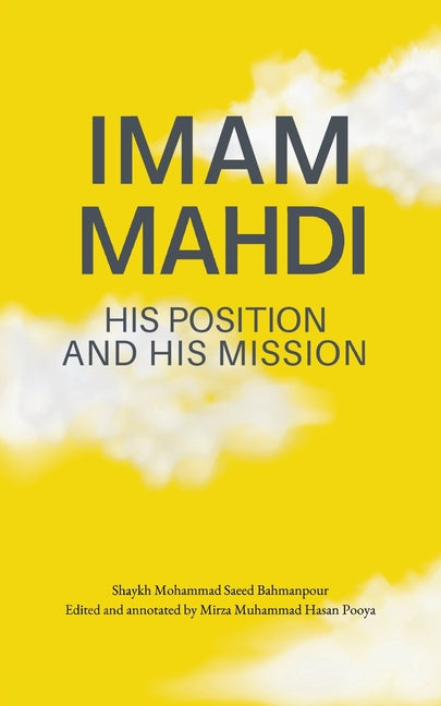 Book cover for Imam Mahdi - His Position and His Mission